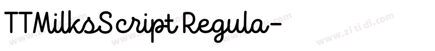 TTMilksScript Regula字体转换